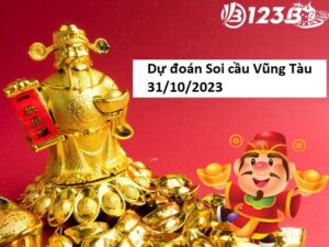 du doan soi cau vung tau 31 10 2023 thu 3 31 10 2023